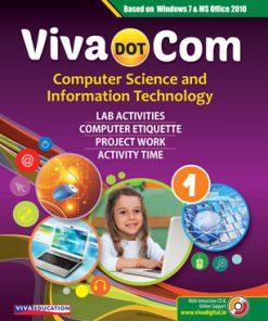 Viva Viva Dot Com Computer Science And Information Technology for Class 1