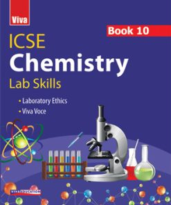 Viva ICSE Chemistry Lab Skills for Class 10