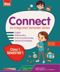 Viva Connect An Integrated Semester Series Semester 1 for Class 1