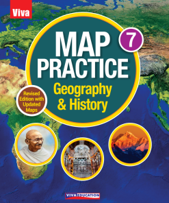 Viva Map Practice: Geography & History for Class 7