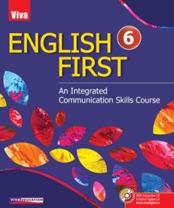 Viva English First An Integrated Communication Skills Course for Class 6