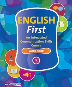 Viva English First Workbook An Integrated Communication Skills for Class 3