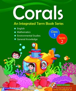 Viva Corals An Integrated Term Book Series Term 2 Class 1
