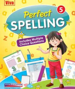 Viva Perfect Spelling Includes Multiple Choice Questions for Class 5