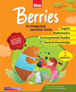 Viva Berries  An Integrated Semester Series Semester 1 for Class 1