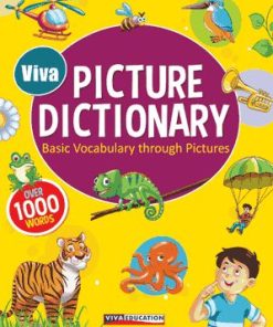 Viva Picture Dictionary, Revised Edition Basic Vocabulary Through Pictures (Over 1000 Words)