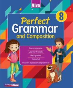 Viva Perfect Grammar And Composition for Class 8