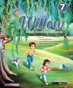 Viva Willow A Skill-Based English Course for Class 7