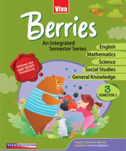 Viva Berries  An Integrated Semester Series Semester 2 for Class 3