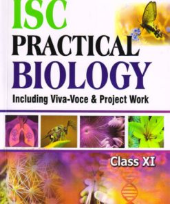 APC I.S.C. Practical Biology (Including Viva-Voce & Project Work) Class11