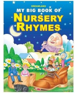 Dreamland My Big Book of Nursery Rhymes