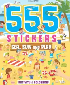 Dreamland 555 Stickers, Sea, Sun and Play Activity & Colouring Book