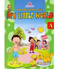 Madhubun Nano Pre-School Series - A (My Little World)