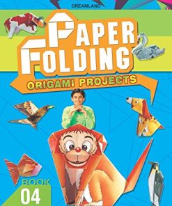 Dreamland Paper Folding Part 4