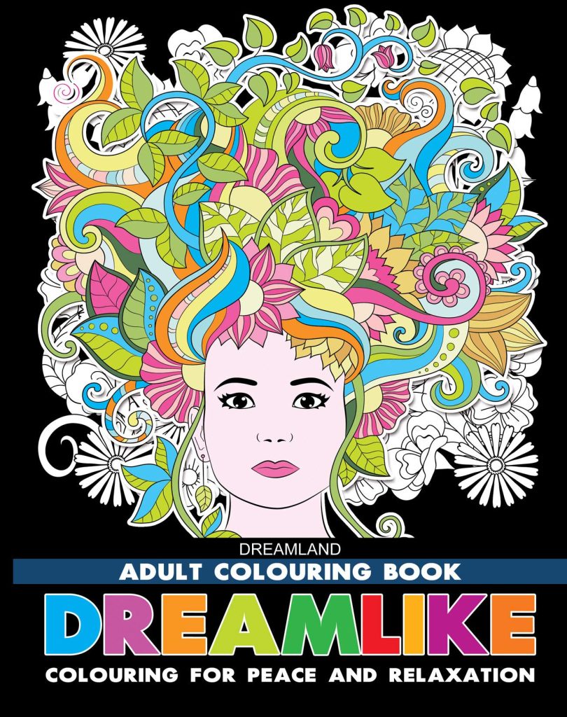 Dreamland Dreamlike- Colouring Book for Adults