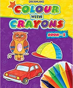 Dreamland Colour with Crayons Part - 3