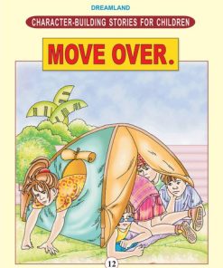 Dreamland Character Building - Move Over.