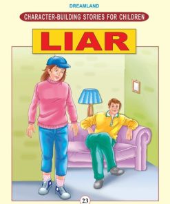 Dreamland Character Building - Liar