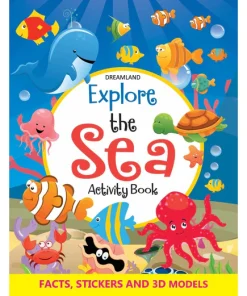 Dreamland Explore the Sea Activity Book with Stickers and 3D Models