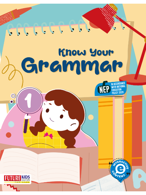 Future Kids Know Your Grammar for Class 1 - Malik Booksellers & Stationers
