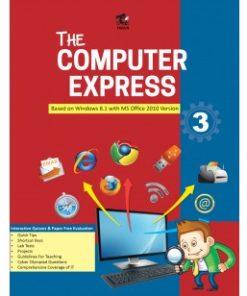 Tarun The Computer Express Textbook for Class 3