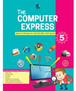 Tarun The Computer Express Textbook for Class 5