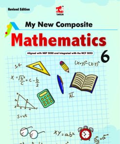 Tarun My New Composite Mathematics Textbook for Class 6