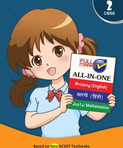 Full Marks All-in-One Class 2 | Complete Study Material for English, Hindi & Maths (Based on New NCERT Textbooks – Mridang, Sarangi, Joyful Mathematics)