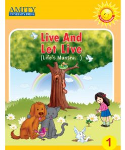 Amity Live and Let Live Value Education for Class 1