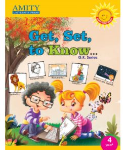 Amity Get Set to Know General Knowledge for Class 4