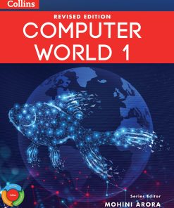 Collins Computer World Textbook Class 1 Revised Edition