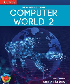Collins Computer World Textbook Class 2 Revised Edition