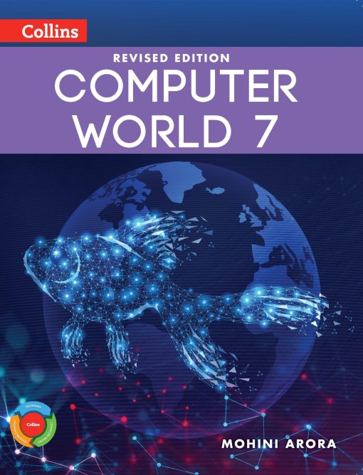 Collins Computer World Textbook Class 7 Revised Edition - Malik ...