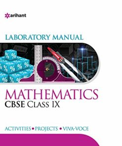 Arihant CBSE Laboratory manual Mathematics for Class 9 (F538)