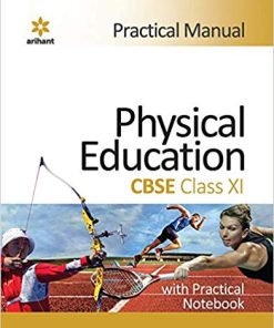 Arihant CBSE Laboratory manual Physical Education for Class 11 (F481)