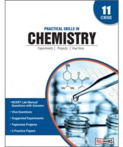 Full Marks Practical Skills in Chemistry for Class 11 (Paperback)