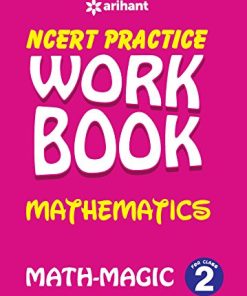 Arihant NCERT Practice Workbook Math Magic for Class 2 (F474)