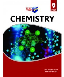 Full Marks ICSE Chemistry Textbook for Class 9