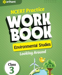 Arihant NCERT Practice Workbook Environmental Studies for Class 3 (F473)