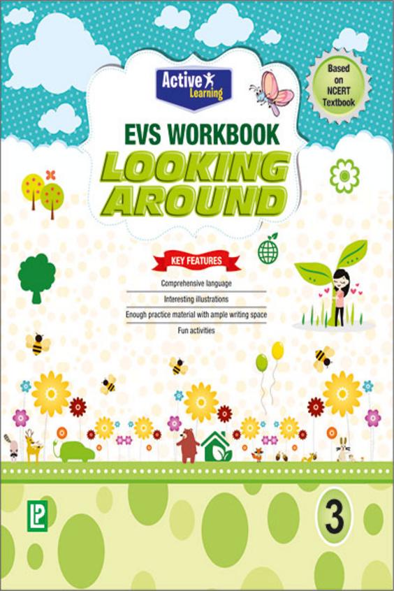 Laxmi Books Active Learning EVS Workbook Looking Around for Class 3
