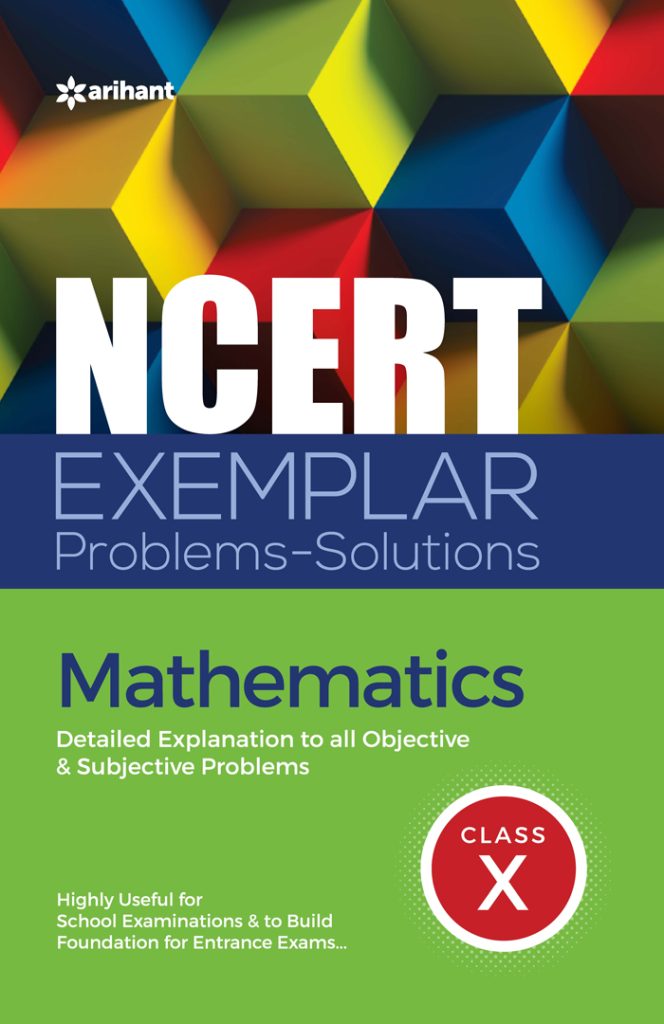Arihant NCERT Exemplar Problems-Solutions Mathematics for class 10 (F250)