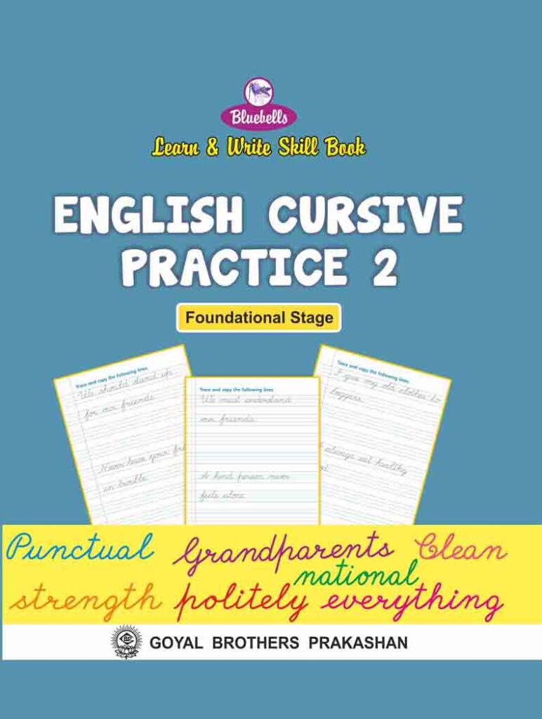 Goyal Learn and Write English Cursive Writing for Class 2