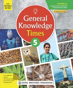 Goyal Brothers General Knowledge Times for Class 5 (2025-26 Edition)