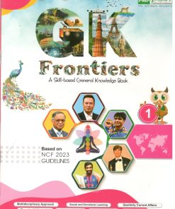 PMP GK Frontiers a skill based General Knowledge for Class 1