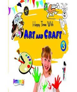 Laxmi Books Happy Times with Art and Craft for Class 3