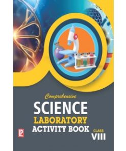 Laxmi Books Comprehensive Lab Manual Science for Class 8