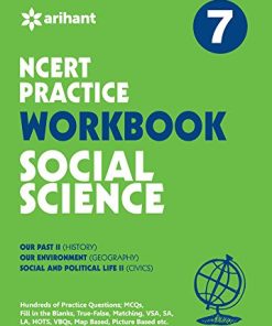 Arihant NCERT Practice Workbook Social Science for Class 7 (F454)