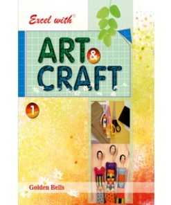 Laxmi Books Excel with Art & Craft for Class 1