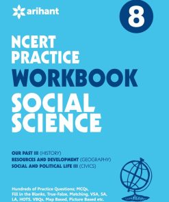 Arihant NCERT Practice Workbook Social Science for Class 8 (F454)