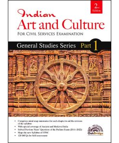 Oak Bridge General Studies Series Part 1 – Indian Art and Culture